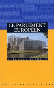Stéphane Baumont - Le Parlement Europeen.