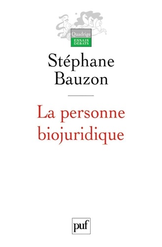 La personne biojuridique