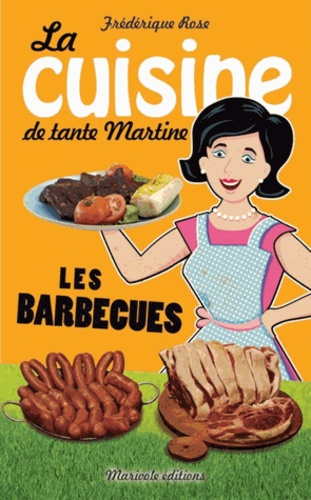 Stéphane Bein - Les barbecues.