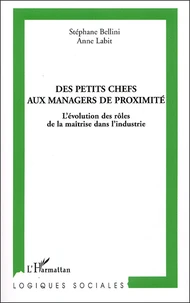 Des petits chefs aux managers de proximité