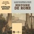 Stéphane Benoist - Histoire de Rome - Presses universitaires de France.