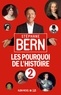 Stéphane Bern - Les Pourquoi de l'Histoire 2.