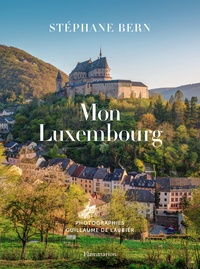 Stéphane Bern - Mon Luxembourg.