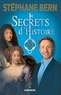 Stéphane Bern - Secrets d'Histoire - tome 10.