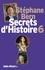 Secrets d'Histoire - tome 6 - Edition limitée