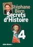 Stéphane Bern - Secrets d'Histoire - Tome 4.