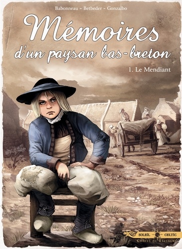 Mémoires d'un paysan Bas-Breton T01. Le Mendiant