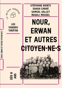Nour, Erwan et autres citoyen·ne·s