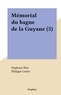 Stéphane Blot et Philippe Lartin - Mémorial du bagne de la Guyane (5).