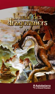 L'aube des dragonniers Tome 1