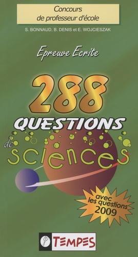 Stéphane Bonnaud et Eric Wojcieszak - 288 questions de sciences avec 107 confusions à éviter.