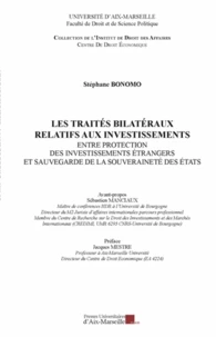 Les traités bilatéraux relatifs aux investissements