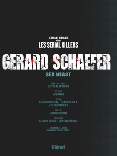 Gerard Schaefer. Sex Beast