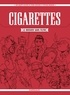 Stéphane Brangier et  Pierre Boisserie - Cigarettes, le dossier sans filtre.