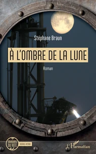 A l'ombre de la Lune
