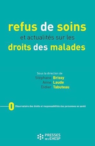 Refus de soins et actualités sur les droits des malades