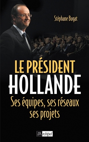Le président Hollande