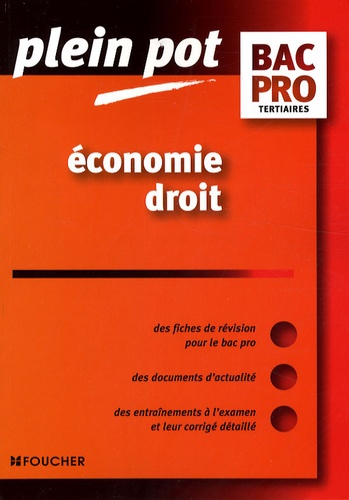 Stéphane Bujoc et Jean-Michel Maury - Economie Droit Bac Pro tertiaires.