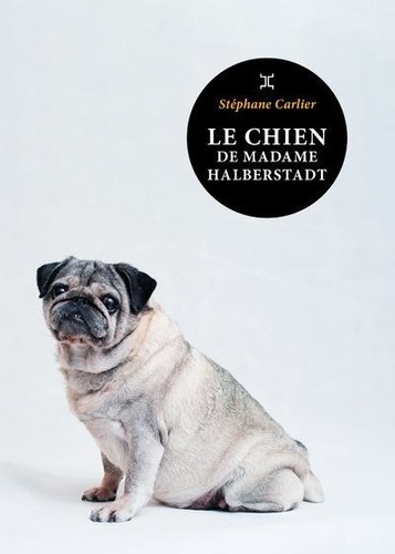 Le chien de madame Halberstadt - Occasion