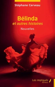 Bélinda et autres histoires