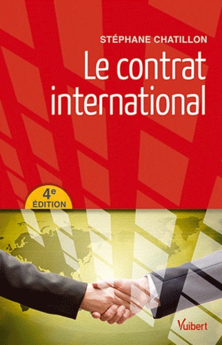 Stéphane Chatillon - Le contrat international.