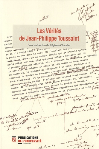 Les Vérités de Jean-Philippe Toussaint de Stéphane Chaudier - Livre -  Decitre