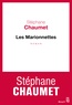 Stéphane Chaumet - Les marionnettes.