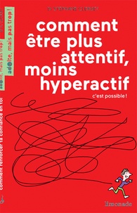 Comment être plus attentif, moins hyperactif, cest possible!.pdf