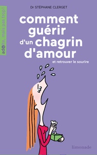 Comment guérir dun chagrin damour et retrouver le sourire.pdf