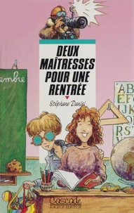 Deux Maitresses Pour Une Rentree
