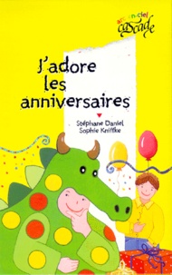 Stéphane Daniel et Sophie Kniffke - J'Adore Les Anniversaires.