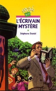 Stéphane Daniel - L'écrivain mystère.