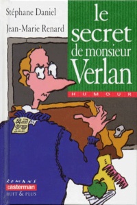 Stéphane Daniel - Le secret de monsieur Verlan.