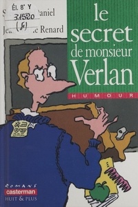 Stéphane Daniel - Le secret de monsieur Verlan.