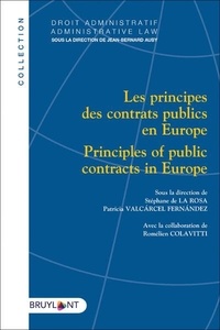 Stéphane de La Rosa et Patricia Valcarcel Fernandez - Les principes des contrats publics en Europe.