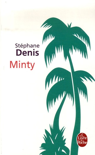 Stéphane Denis - Minty.