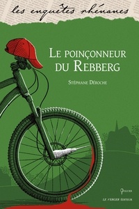 Téléchargez des ebooks pdf gratuitement en ligne Le poinçonneur du Rebberg par Stéphane Déroche (French Edition) DJVU