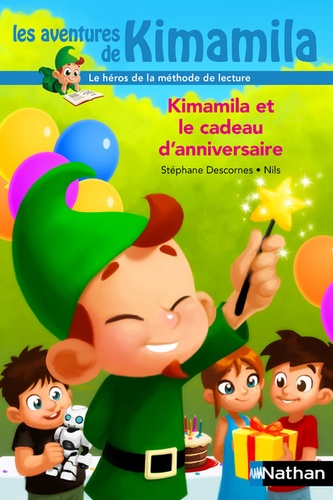 Stéphane Descornes et  Nils - Kimamila et le cadeau d'anniversaire.