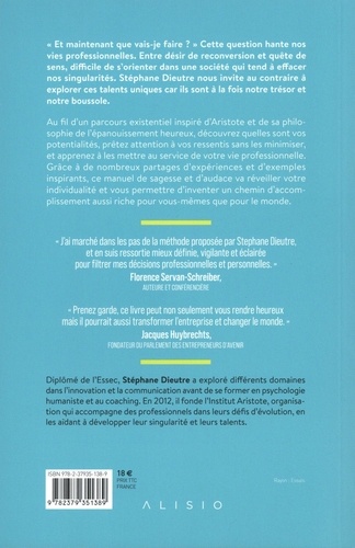 Et maintenant, que vais-je faire ?. Petit manuel d'audace et de sagesse pour une vie professionnelle utile au monde et riche de sens