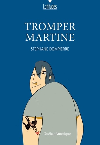 Stéphane Dompierre - Tromper Martine.