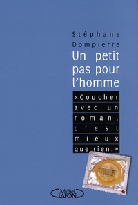Stéphane Dompierre - Un petit pas pour l'homme.