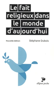 Le fait religieux dans le monde d'aujourd'hui