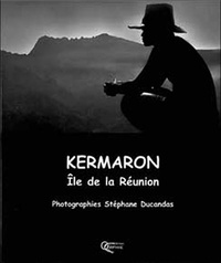 Stéphane Ducandas - Kermaron Ile de la Réunion.