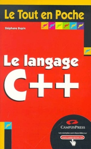 Stéphane Dupin - Le langage C++.