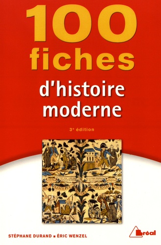 100 fiches d'histoire moderne 3e édition