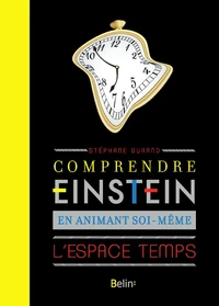Comprendre Einstein en animant soi même l'espace temps