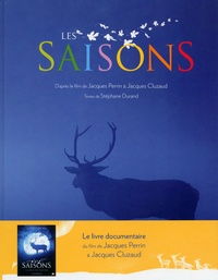 Stéphane Durand et Jacques Perrin - Les saisons.