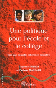 Une politique pour l'école et le collège