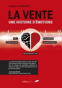 Stéphane Fernandez - La vente, une histoire d'emotions.