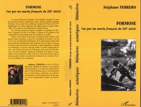 Stéphane Ferrero - Formose vue par un marin français du XIXe siècle.